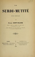 view La surdi-mutité : étude médicale / par Etienne Saint-Hilaire.