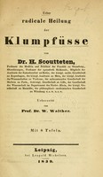 view Ueber radicale Heilung der Klumpfüsse / von H. Scoutteten ; uebers. von W. Walther.