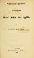 view Pseudomessias syphiliticus : Antwortschreiben auf Ricord's Briefe über Syphilis / von Friedr. Alex. Simon.