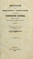 view Trattato di percussione ed ascoltazione / del Dottore Giuseppe Skoda ... tradotto sulla seconda edizione dell'originale tedesco dal Dottor Camillo Broglia.