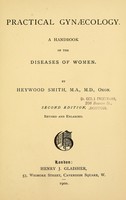 view Practical gynaecology / by Heywood Smith.