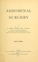 view Abdominal surgery / by J. Greig Smith.