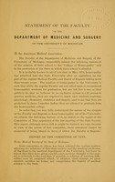 view Statement of the faculty of the Department of Medicine and Surgery in the University of Michigan : regarding the action of the Michigan State Medical Society and their relation to the introduction of homeopathy in the University.