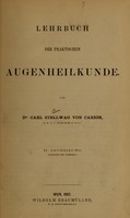 view Lehrbuch der praktischen Augenheilkunde / von Carl Stellwag von Carion.