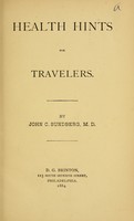 view Health hints for travelers / by John C. Sundberg.