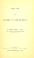 view Treatise on the excision of diseased joints / by James Syme.