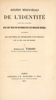 view Question mico-lale de l'identit : dans ses rapports avec les vices de conformation des organes sexuels, contenant les souvenirs et impressions d'un individu dont le sexe avait monnu.