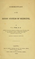 view Commentary on the Hindu system of medicine / by T.A. Wise.