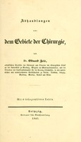 view Abhandlungen aus dem Gebiete der Chirurgie / von Eduard Zeis.