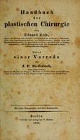 view Handbuch der plastischen Chirurgie / von Eduard Zeis ; nebst einer Vorrede von J.F. Dieffenbach ; mit vielen Holzschnitten und Zwei Kupfertafeln.