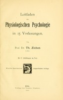 view Leitfaden der physiologischen Psychologie : in 15 Vorlesungen / von prof. dr. Th. Ziehen. Mit 27 abbildungen im text.