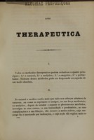 view Algumas proposições sobre therapeutica : these que foi apresentada á Faculdade de Medicina do Rio de Janeiro, e sustentada em 3 de dezembro de 1849 / por Claudio Luiz da Costa.