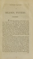 view Observations on the causes and cure of remitting or bilious fevers : to which is annexed, an abstract of the opinions and practice of different authors ; and an appendix, exhibiting facts and reflections relative to the synochus icteroides, or yellow fever / by William Currie, Fellow of the College of Physicians of Philadelphia, &c.