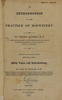 view An introduction to the practice of midwifery / by Thomas Denman.