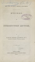 view Hygiene : an introductory lecture / by Samuel Henry Dickson.