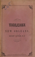 view Tableaux of New Orleans / by Bennet Dowler.