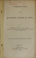 view A systematic outline for the qualitative analysis of urine / by Henry Erni ; with two illustrative lithographic plates.