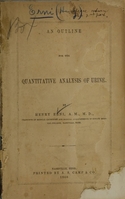 view An outline for the quantitative analysis of urine / by Henry Erni.