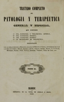 view Tratado completo de patología interna: sacado de las obras de Monneret y Fleury, Andral, J.P. Frank, José Frank, Pinel, Chomel, Boisseau, Bouillaud, Gendrin, Hufeland, Roche y Sanson, Valleix, Requin, Piorry, y otros muchos autores : como tambien de los principales diccionarios de medicina y de las colecciones periódicas (Volume 5).