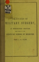 view A discourse delivered to the class of the Kentucky School of Medicine, November 3, 1852 : introductory to a course on surgery / by Joshua B. Flint.