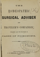 view The homoeopathic surgical adviser and traveler's companion : containing also the treatment in cases of poisoning.