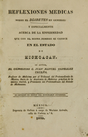 view Reflexiones medicas sobre el diabetes en general : y especialmente acerca de la enfermedad que con el mismo nombre se conoce en el estado de Michoacan / su autor, Juan Manuel Gonzalez Urueña.