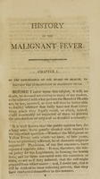view An account of the malignant fever, which prevailed in the city of New-York, during the autumn of 1805 : Containing, 1. The proceedings of the Board of Health ... : 2. The rise, progress, and decline of the late epidemic : 3. An account of the Marine and Bellevue Hospitals ... : 4. Record of deaths, &c. &c. : 5. Opinion of several eminent physicians, respecting the cause of malignant fever ... : 6. The situation of the convicts in the state-prison ... : 7. Desultory observations andreflections. : 8. The various modes of cure ... / by James Hardie.