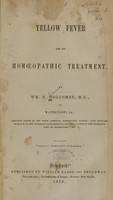 view Yellow fever and its homoeopathic treatment / by Wm. H. Holcombe.