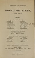 view The Brooklyn City Hospital in 1858, and the address by J. C. Hutchison, one of the attending surgeons : delivered at the inauguration of the Pathological Hall, on the 25th of November, 1858.