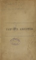 view Lectures on fractures and dislocations : explaining new modes of treatment founded on anatomy, physiology, and the laws of mechanics : together with concise instructions in the use of the adjuster / by George O. Jarvis.