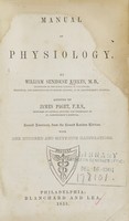 view Manual of physiology / by William Senhouse Kirkes ; assisted by James Paget.