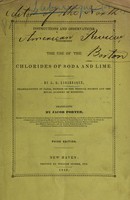 view Instructions and observations concerning the use of the chlorides of soda and lime / by A.G. Labarraque ; translated by Jacob Porter.