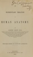 view An elementary treatise on human anatomy / by Joseph Leidy.