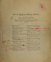 view List of American medical journals and transactions : wanted to complete files in the Library of the Surgeon General's Office, U.S. Army, Washington, D.C., June, 1885.