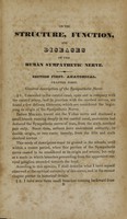 view A treatise on the structure, functions and diseases of the human sympathetic nerve / by John Fred. Lobstein ; translated from the Latin, with notes, by Joseph Pancoast.