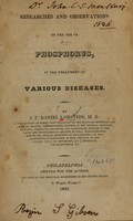 view Researches and observations on the use of phosphorus in the treatment of various diseases / by J.F. Daniel Lobstein.