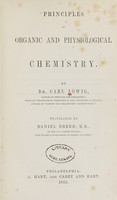 view Principles of organic and physiological chemistry / by Carl Löwig ; translated by Daniel Breed.