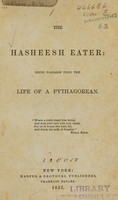 view The hasheesh eater : being passages from the life of a Pythagorean.