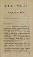 view Two lectures on combustion : supplementary to a course of lectures on chemistry ; read at Nassau-Hall ; containing an examination of Dr. Priestley's considerations on the doctrine of phlogiston, and the decomposition of water / by John Maclean, professor of mathematics and natural philosophy in the College of New-Jersey.