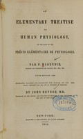 view An elementary treatise on human physiology : on the basis of the Précis élémentaire de physiologie / par F. Magendie.