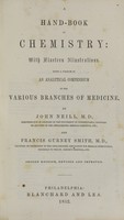 view A hand-book of materia medica and therapeutics : with twenty-nine illustrations : being a portion of An analytical compendium of the various branches of medicine / by John Neill and Francis Gurney Smith.