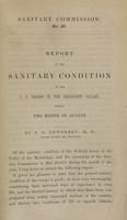 view Report on the sanitary condition of the U.S. troops in the Mississippi Valley, during the month of August / by J.S. Newberry.