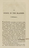 view An inaugural dissertation on stone in the bladder : submitted to the public examination of the faculty of physic under the authority of the trustees of Columbia College, in the state of New-York, the Right Reverend Benjamin Moore, D.D. president ; for the degree of Doctor of Physic, on the 13th day of November, 1810 / by Henry U. Onderdonk, A.M. member of the Royal College of Surgeons, London.