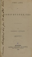 view The life of John Hunter, F.R.S / by Drewry Ottley.