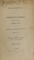 view The elements of medical eminence : an introductory address, delivered before the medical class of the Medical School of Maine, March 13, 1848 / by Edmund R. Peaslee.