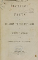 view Statements of facts in relation to the expulsion of James C. Cross, from Transylvania University.