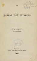 view The manual for invalids / by a physician.