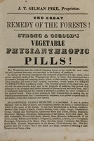 view The great remedy of the forests! : Strong & Osgood's vegetable physianthropic pills! / J.T. Gillman Pike, proprietor.