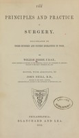 view The principles and practice of surgery / by William Pirrie ; edited, with additions, by John Neill.