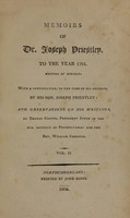 view Memoirs of Dr. Joseph Priestley: to the year 1795 (Volume 2).